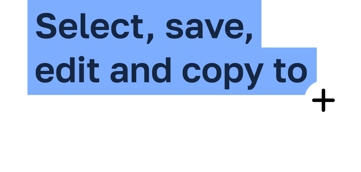 Page Clipper: select text, tables, code, images and save to notes